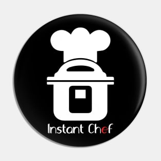 INSTANT POT = INSTANT CHEF Pin