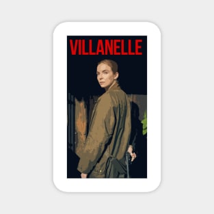 Villanelle Magnet