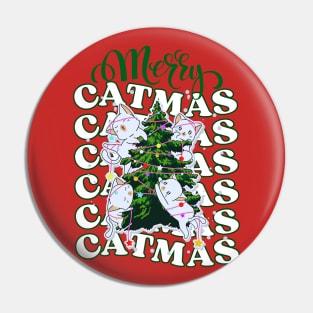 Merry Catmas, Merry Christmas For Cat Lovers Pin