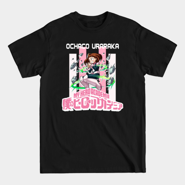 Discover My Hero Ochaco - My Hero Academia - T-Shirt