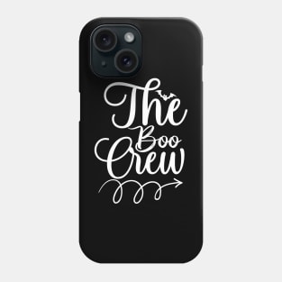 The Boo Crew Phone Case