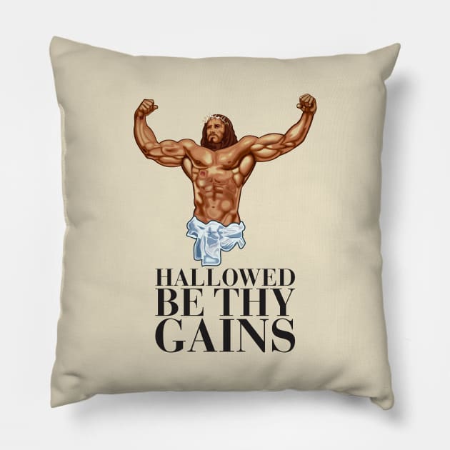 Hallowed be thy gains - Swole Jesus - Jesus is your homie so remember to pray to become swole af! Light Pillow by Crazy Collective