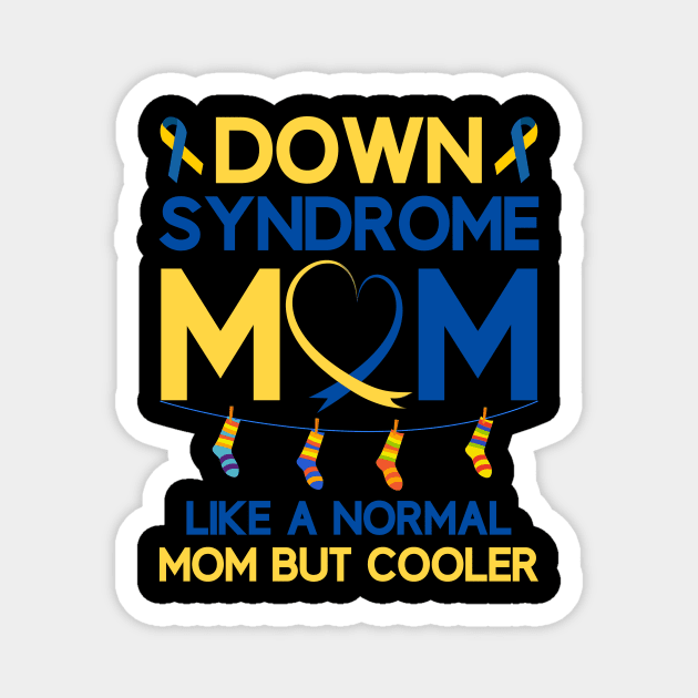 Down Syndrome Mom Definition Awareness Month Magnet by nadinecarolin71415