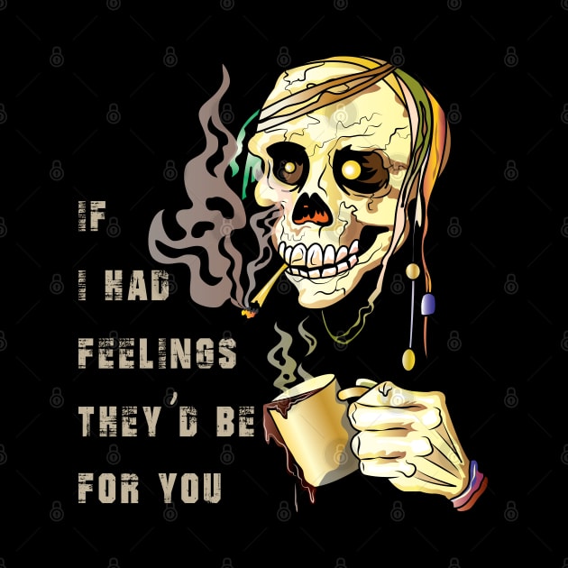 If I Had Feeling They'd Be For You, Valentines Day Skeleton by ArticArtac