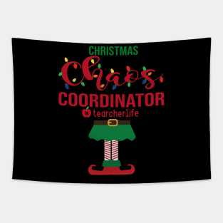 Christmas Chaos Coordinator Teacher Life Funny Xmas Gift Tapestry