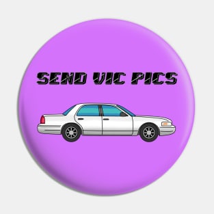 Humorous "Send Vic Pics" Wordplay Pin