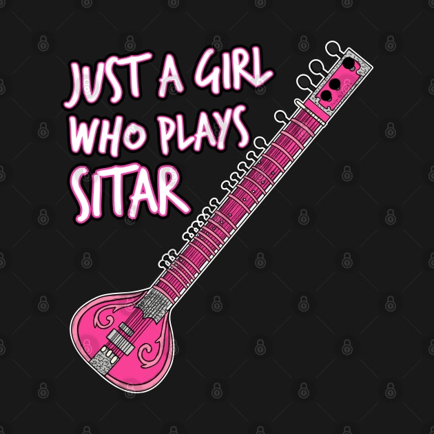 Just A Girl Who Plays Sitar Female Sitarist by doodlerob