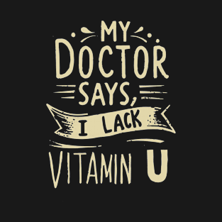 vitamin U T-Shirt