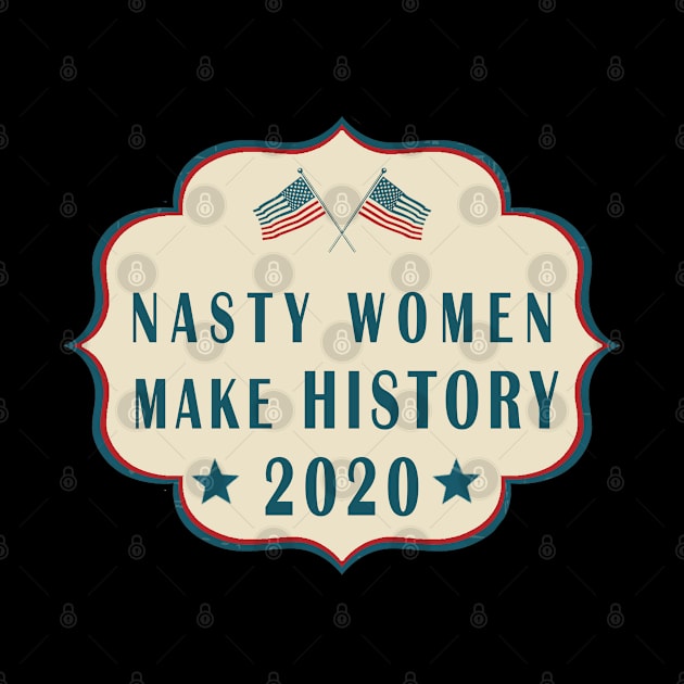 Nasty women make history by qrotero