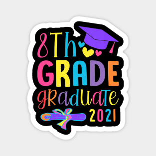 Class Of 2021 Funny 8Th Grade Graduate Magnet