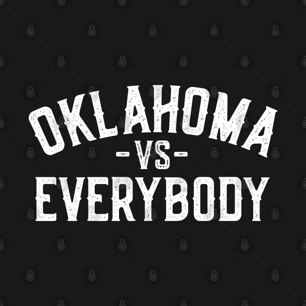 Oklahoma vs Everybody by Jas-Kei Designs