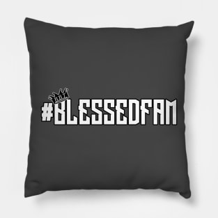 #BlessedFam Pillow