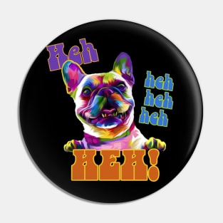 Psychedelic Laughing Bulldog Pin