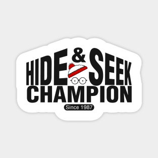 Hide and Seek Champion Magnet