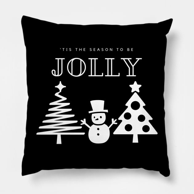 TIS THE SEASON TO BE JOLLY, SNOWMAN AND CHRISTMAS TREES Pillow by DD Ventures