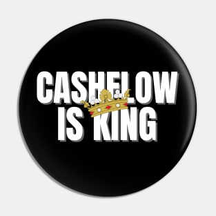 Cashflow is King Pin