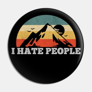 I HATE PEOPLE VINTAGE Pin