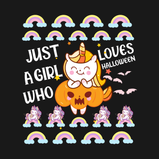 Funny halloween Just A Girl Who Loves Halloween Unicorn Pumpkin Rainbows T-Shirt