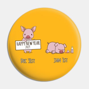 Happy New Year 2019 Funny Year Of The Pig Shirt NYE T-Shirt Pin