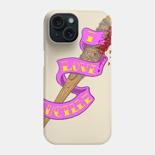 I LOVE LUCILLE Phone Case by sedani