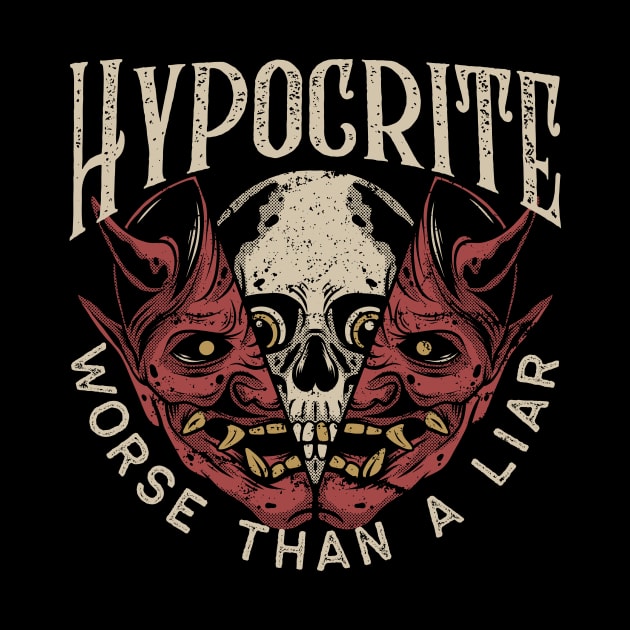 Hypocrisy by Ninepardon105 Merch