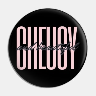 Cheugy And Proud - Millennial Gen Z Fashion Pin