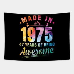 Made In 1975 Happy Birthday Me You 47 Years Of Being Awesome Tapestry