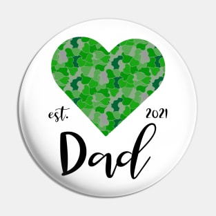 New dad in 2021, green camo hart design Pin