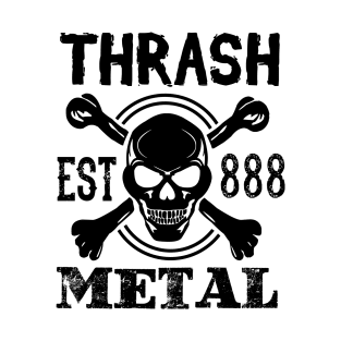 Thrash est 888 metal T-Shirt