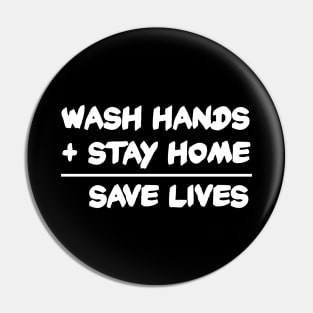 Social Distance - Wash Hands Stay Home Save Lives Math Pin