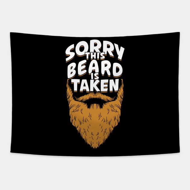 Sorry This Beard Is Taken Tapestry by Dolde08