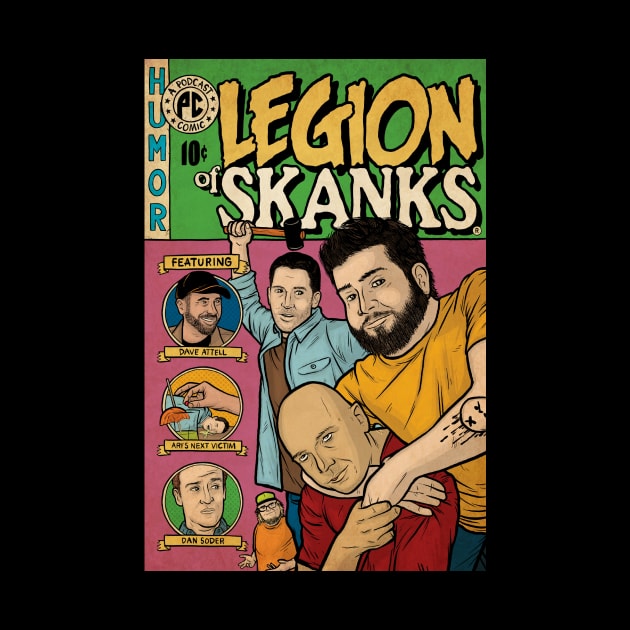 Legion of Skanks by Baddest Shirt Co.