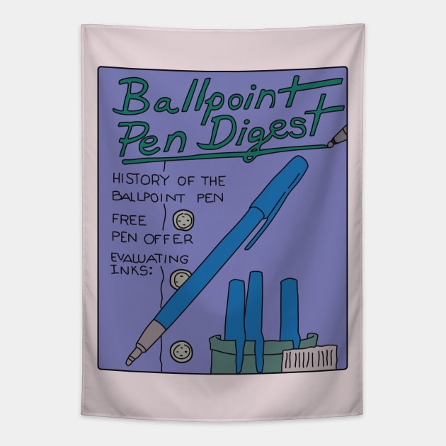 Ballpoint Pen Digest Magazine Tapestry by saintpetty