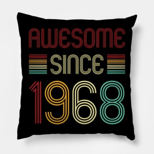 Vintage Awesome Since 1968 Pillow