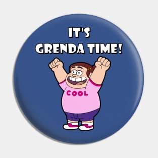 IT”S GRENDA TIME! Pin