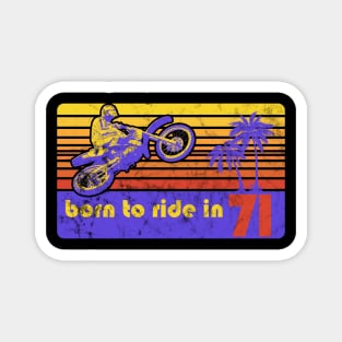 1971 50th Birthday Dirt Bike Rider MX Racer Magnet