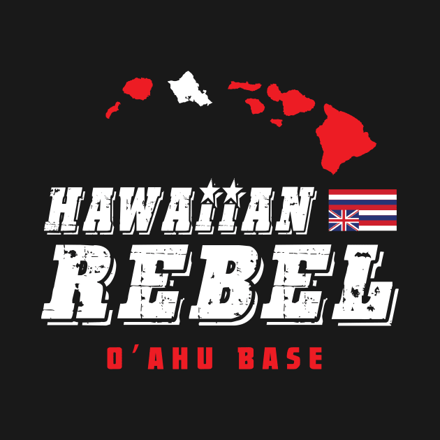 Hawaiian Rebel Oahu Hawaii Base Aloha by hawaiianrebelwear
