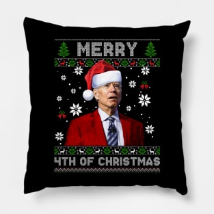 Merry 4th Of Christmas Funny Joe Biden Christmas Ugly Sweater Pillow