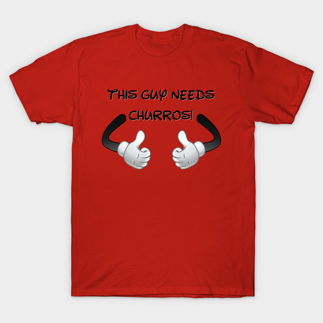 Discover This Guy Churros - Churros - T-Shirt