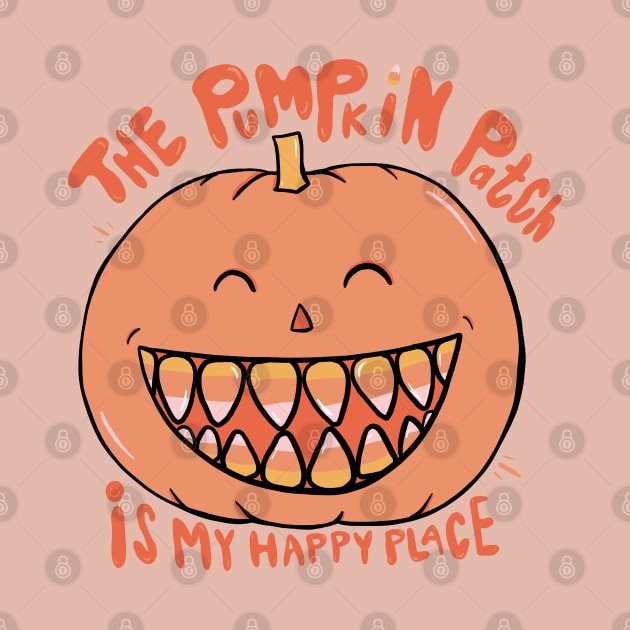 The Pumpkin Patch is My Happy Place by Doodle by Meg