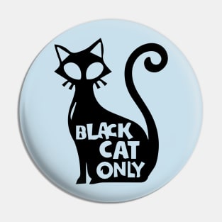 Black Cat Only-Light Pin