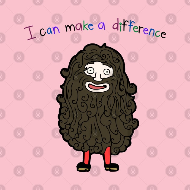 I Can Make A Difference Hairy Man Thing by AlmostMaybeNever