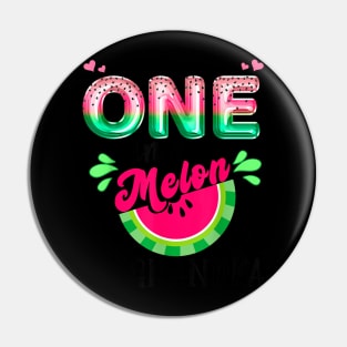 One In A Melon Mom Outfit Birthday Matching Group Summer Pin