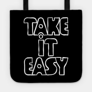 Take It Easy Tote