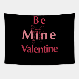 Be Mine Valentine Tapestry