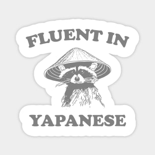 Fluent in Yapanese Shirt, Unisex Tee, Meme T Shirt, Funny T Shirt, Vintage Drawing T Shirt, Racoon Shirt, Animal Shirt, Sarcastic Magnet