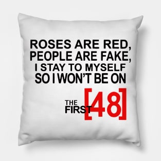 The First 48 Pillow