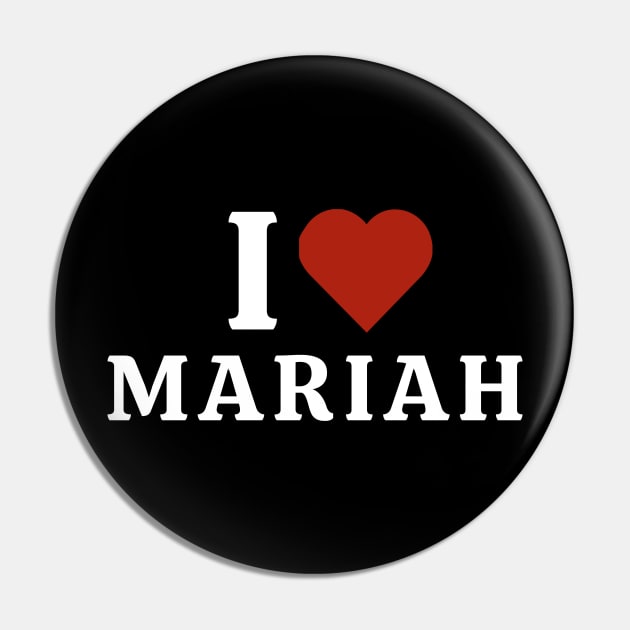 I Love Mariah Pin by Hayden Mango Collective 