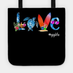 Women Love Gigi Life Grandma Summer Holiday Gift Tote