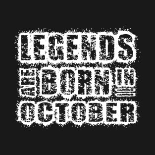 legend are born T-Shirt